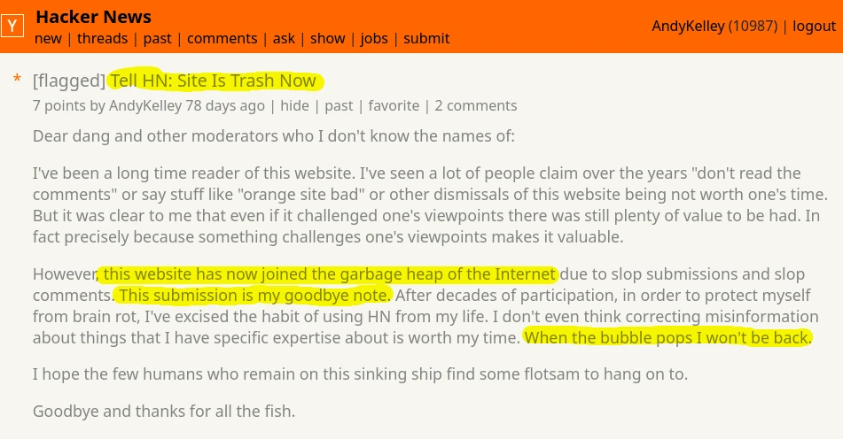 ハッカーニュースのスクリーンショット。「Tell HN:
サイトはもうゴミだ。このウェブサイトはもうインターネットのゴミの山に加わってしまった。この投稿は別れを告げる言葉だ」